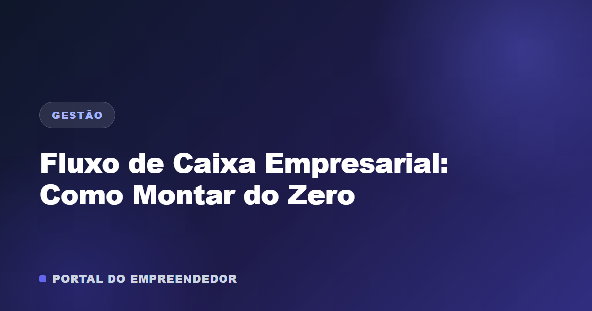 Planilha de fluxo de caixa empresarial com entradas e saídas